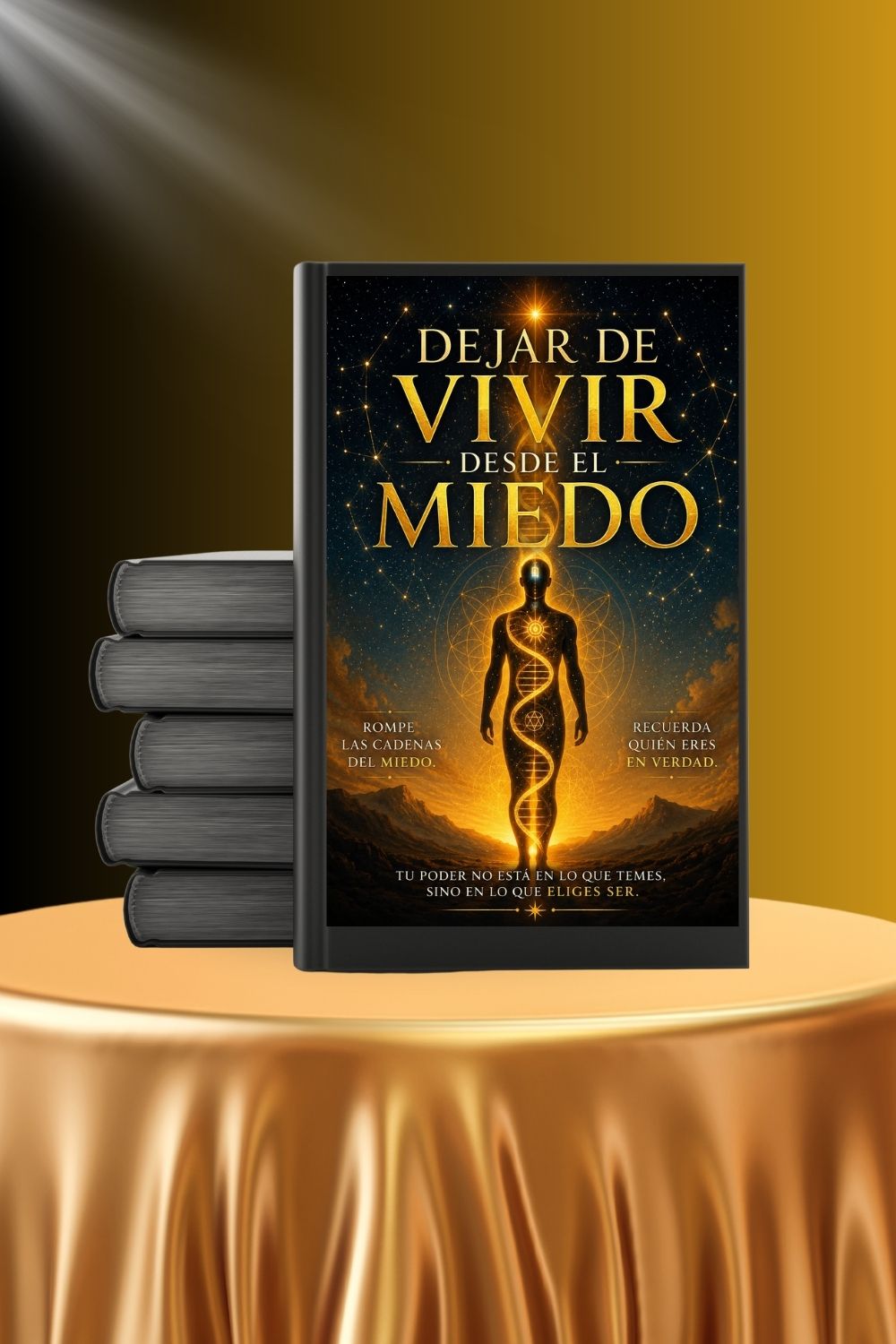 DEL MIEDO A LA LIBERTAD